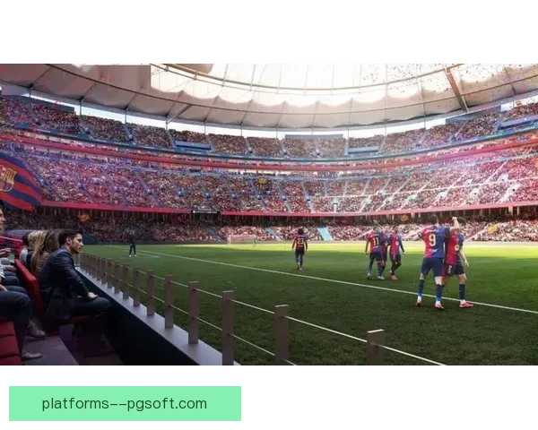 巴萨确认诺坎普球场外部LED墙方案获批推动新地标升级建设